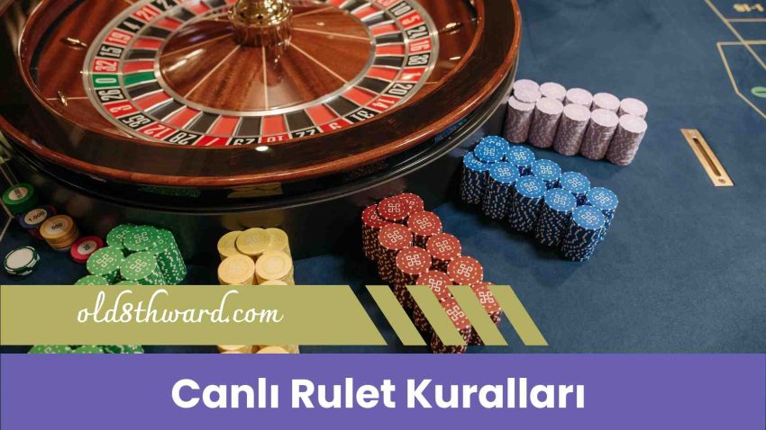 Canlı Rulet Kuralları