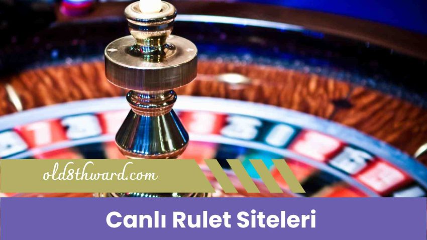 Canlı Rulet Siteleri